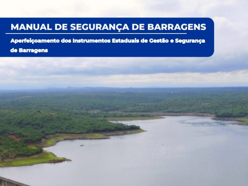 Semarh vai disponibilizar Manual de Segurança de Barragens durante a Semana da Água 2026
