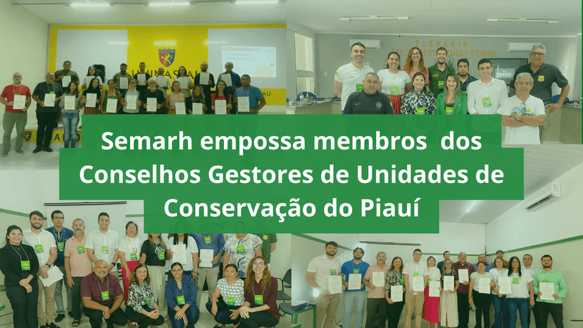 semarh-empossa-membros-dos-conselhos-gestores-de-unidades-de-conservacao-do-piaui